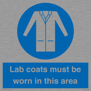 Lab coats must be worn in this area